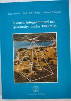 Svensk fotogrammetri och fj&auml;rranalys under 1900-talet