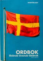 Sk&aring;nsk-svensk-sk&aring;nsk ordbok
