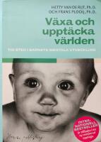 V&auml;xa och uppt&auml;cka v&auml;rlden : tio steg i barnets mentala utveckling