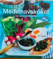 Medelhavsk&ouml;ket : ljuvliga recept fr&aring;n v&auml;rmen