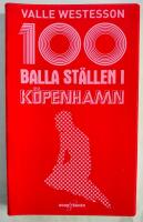 100 balla st&auml;llen i K&ouml;penhamn