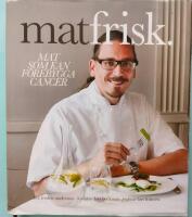 Matfrisk : mat som kan f&ouml;rebygga cancer