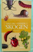 Vad jag finner i skogen