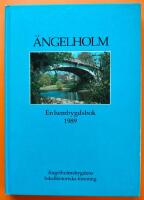 &Auml;ngelholm - en hembygdsbok 1989