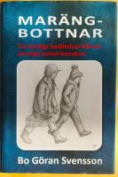 Mar&auml;ngbottnar - tio trevliga ber&auml;ttelser fr&aring;n en ovanligt lyckad barndom