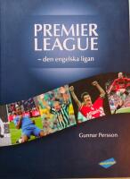 Premier League: den engelska ligan