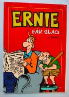 Ernie f&aring;r slag