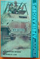  Uniforms, Organization and History of the Afrikakorps