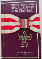 Orders.Decorations. Medals and Badges o the Third Reich Volume 2