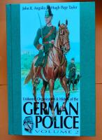 Uniforms , Organization & History of the German Police Volume 2 
