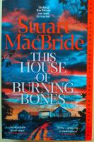 This House of Burning Bones