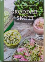 Groddar och skott : framtidens mat