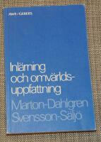 Inl&auml;rning och omv&auml;rldsuppfattning : en bok om den studerande m&auml;nniskan