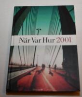 N&auml;r Var Hur 2001