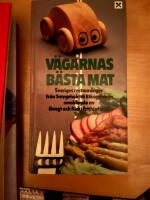 V&auml;garnas b&auml;sta mat : 140 restauranger fr&aring;n Smygehuk till Riksgr&auml;nsen