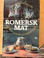 Romersk mat : recept och kulturhistoria