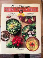 Min b&auml;sta mat : l&auml;cker vegetarisk h&auml;lsosam smalmat