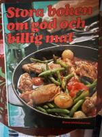 Stora boken om god och billig mat