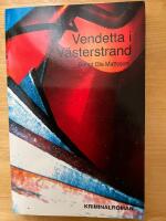 Vendetta i V&auml;sterstrand