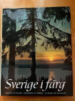 Sverige i f&auml;rg; ett bildsvep i f&auml;rg fr&aring;n svenska bygder