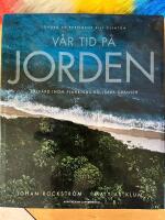 V&aring;r tid p&aring; jorden - v&auml;lf&auml;rd inom planetens h&aring;llbara gr&auml;nser