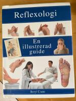 Reflexologi : En illustrerad guide