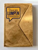 Breven fr&aring;n lumpen &ndash; k&auml;rlek, beredskap och ond br&aring;d d&ouml;d