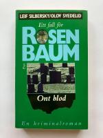 Ont blod &ndash; ett fall f&ouml;r advokat Rosenbaum