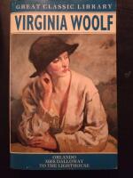 Orlando : Mrs Dalloway : To the Lighthouse