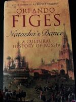 Natasha's dance - a cultural history of Russia