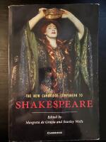 The New Cambridge Companion to Shakespeare
