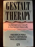 Gestalt therapy - excitement and growth in the human personality