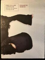 Förtvivlade läsningar -- Litteratur som motstånd och etik