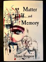 Matter and Memory