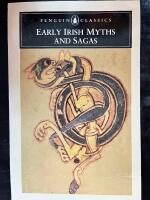 Early Irish myths and sagas