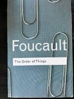 The order of things : an archaeology of the human sciences