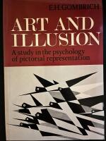 Art and illusion - a study in the psychology of pictorial representation
