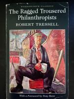 The Ragged trousered philanthropists