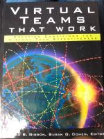 Virtual Teams That Work: Creating Conditions for Virtual Team Effectiveness