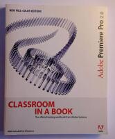 Adobe Premiere Pro 2.0 Classroom in a Book