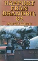 Rapport fr&aring;n brandbil 02