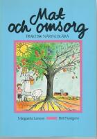 Mat och omsorg : praktisk n&auml;ringsl&auml;ra