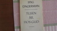TUSEN &Aring;R HOS GUD