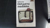 Och just nu meddelas