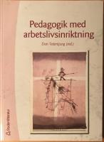 Pedagogik med arbetslivsinriktning