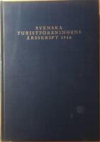 Svenska Turistf&ouml;reningens &aring;rsskrift 1947