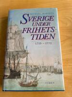 Frihetstiden : Sverige 1719-1772