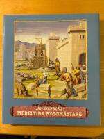 Medeltida byggm&auml;stare