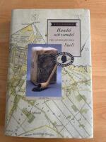 Handel och vandel : tre generationer Suell