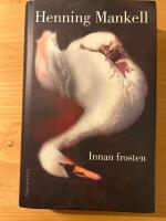 Innan frosten : roman